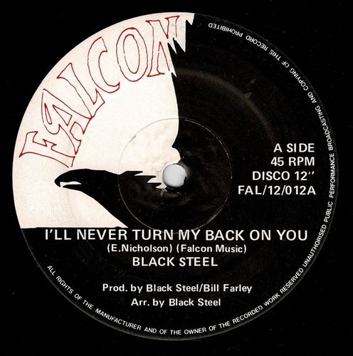 BLACK STEEL-i'll never turn my back on you