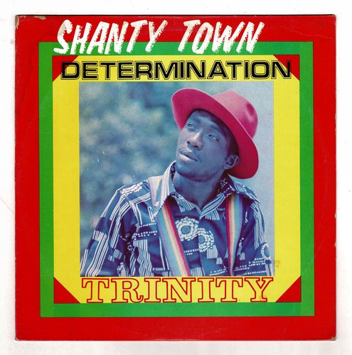 TRINITY-shanty town determination